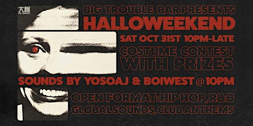 HALLOWEEKEND:  HALLOWEEN + COSTUME CONTEST