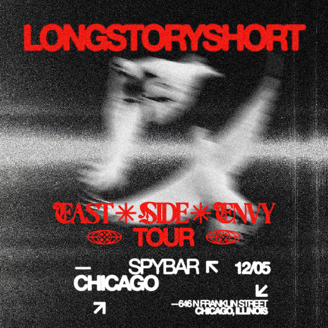 longstoryshort East Side Envy Tour