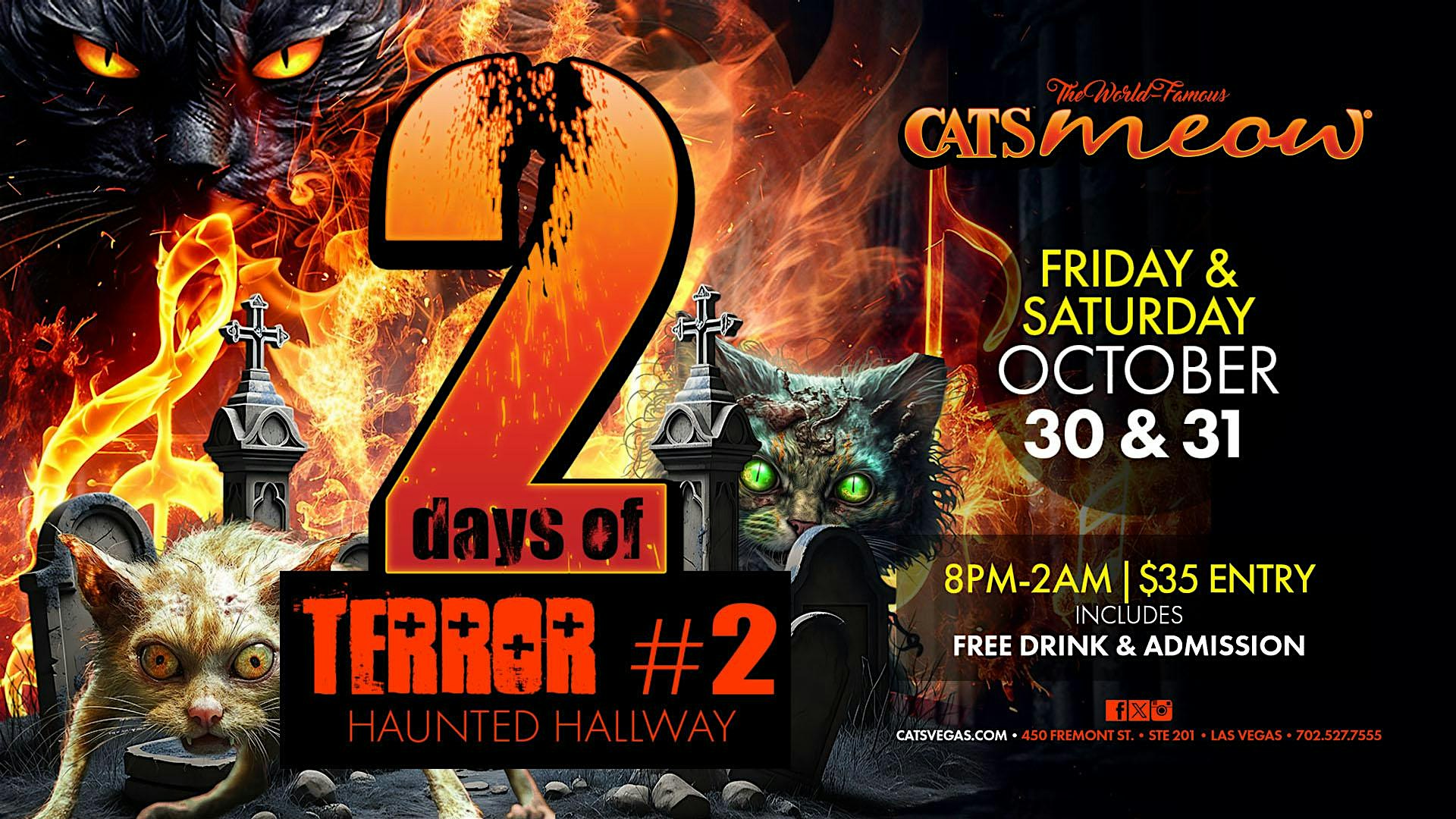 2 Days Of Terror at The World Famous Cats Meow Karaoke Bar Haunted Hallway!