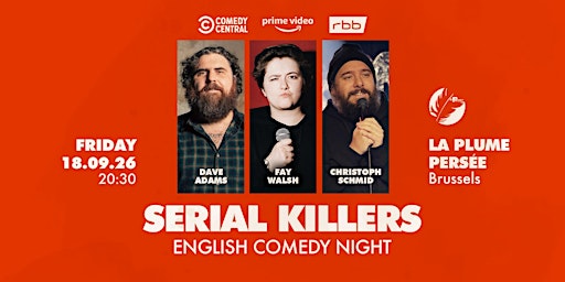 Serial Killers - English Standup Comedy Night in Brussels