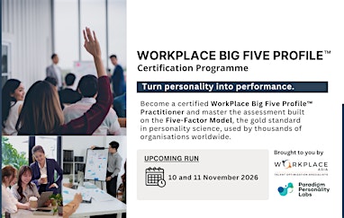 [10 & 11 Nov 2026] WorkPlace Big Five Profile Certification Program
