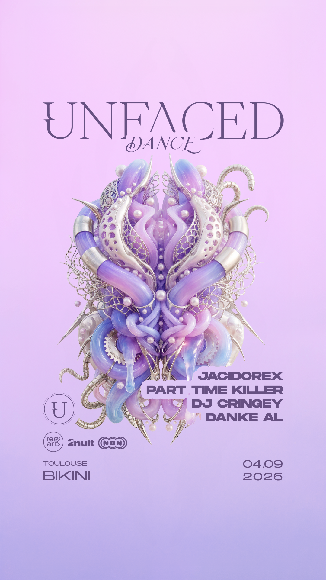 UNFACED: Jacidorex, Part Time Killer, DJ Cringey, DANKE AL