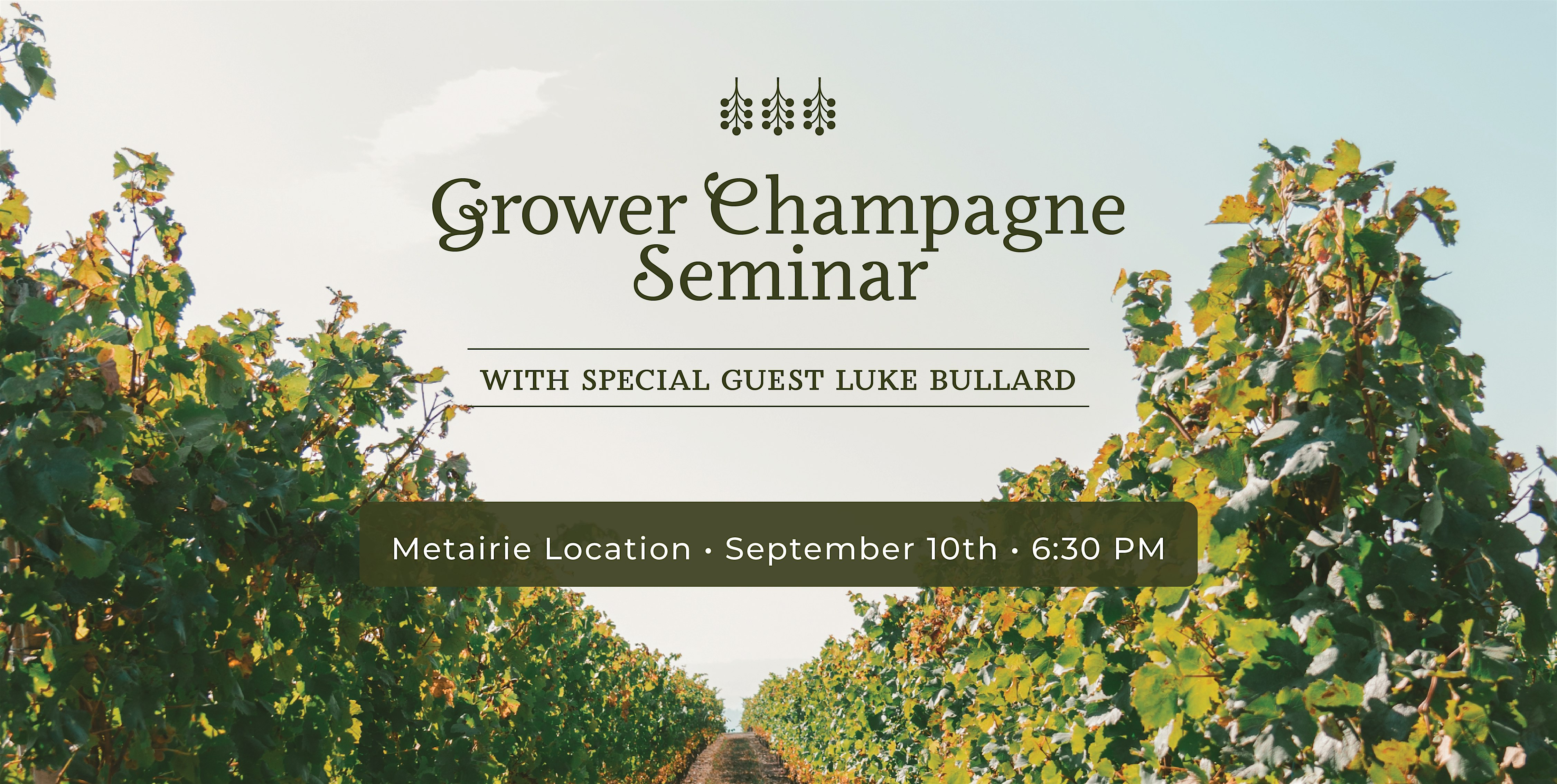 Grower Champagne Seminar
