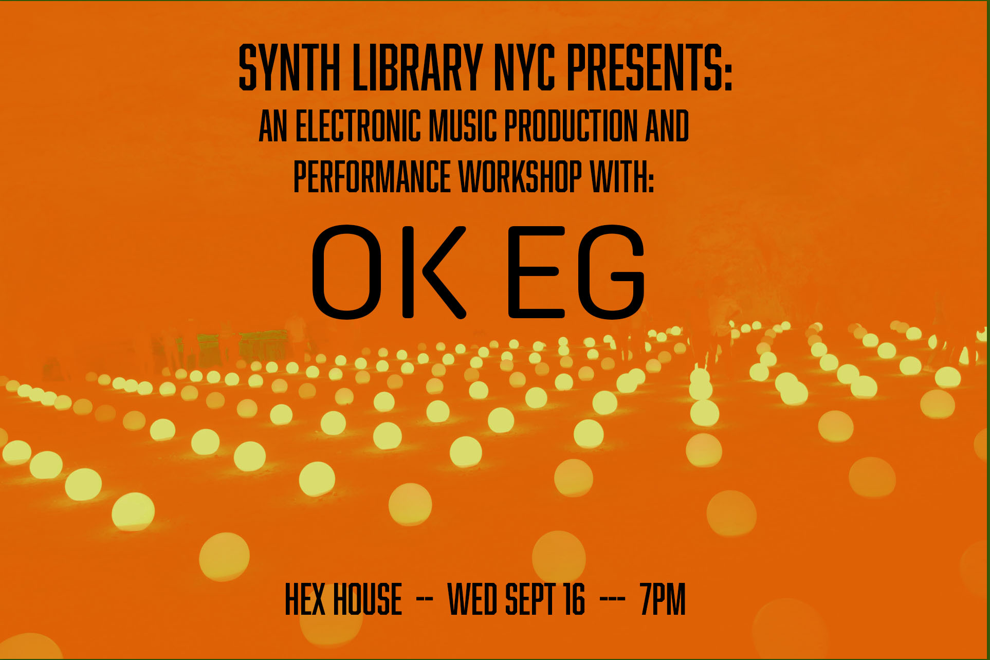 Step inside the Sound of OK EG: presented by Synth Library NYC