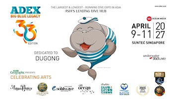 ADEX BIG BLUE LEGACY 33RD EDITION (SINGAPORE OCEAN WEEK 2027)