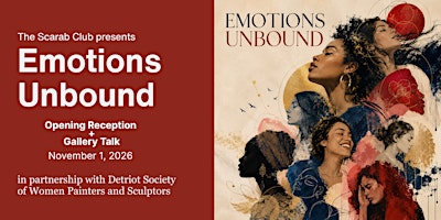 Emotions Unbound Exhibition - Opening Reception + Gallery Talk
