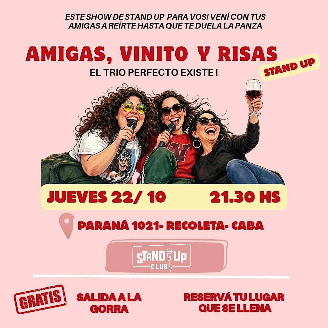 Amigas, Vinito y Risas - Stand Up