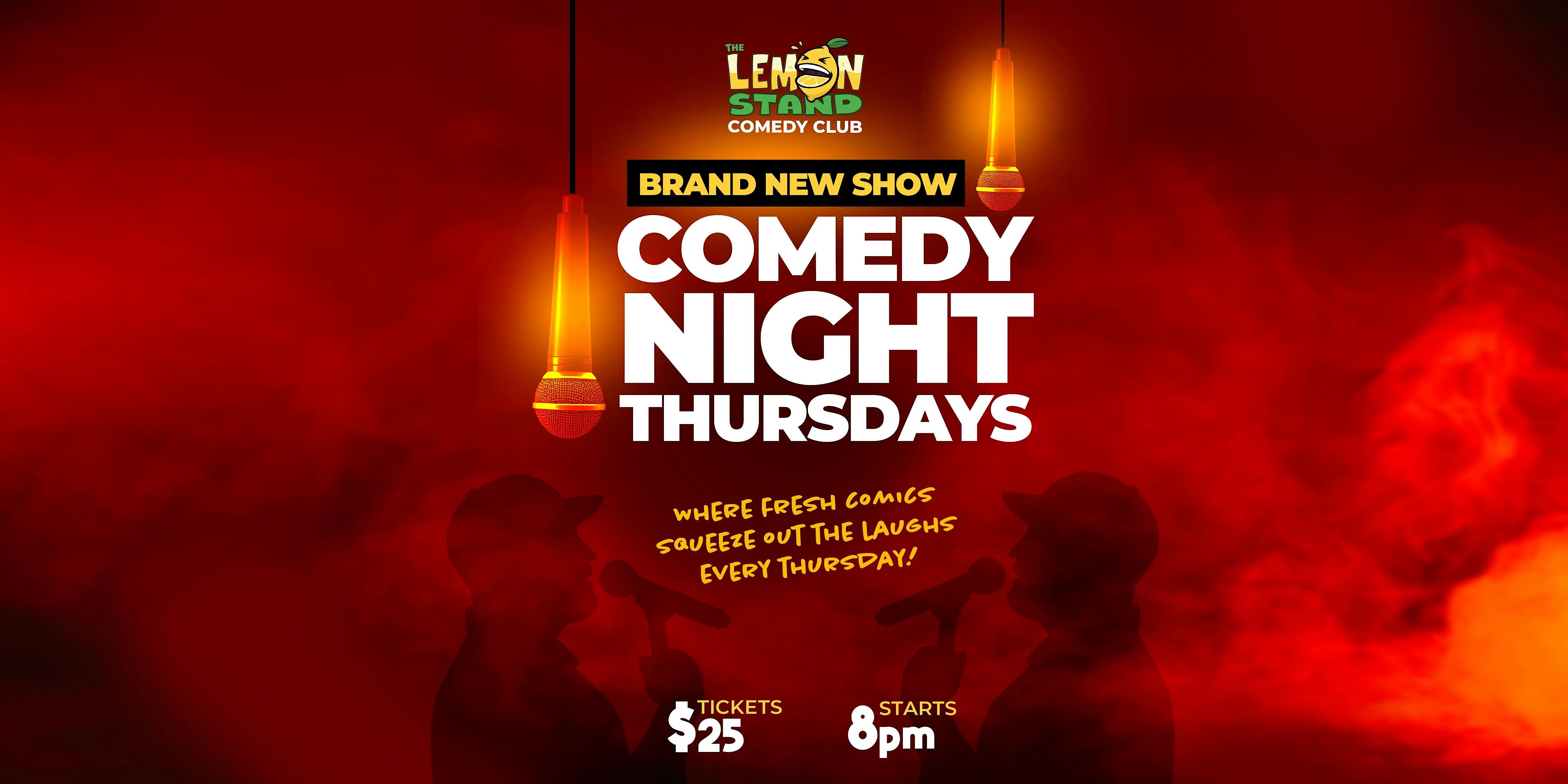 Comedy Night Thursdays @ The Lemon Stand Comedy Club