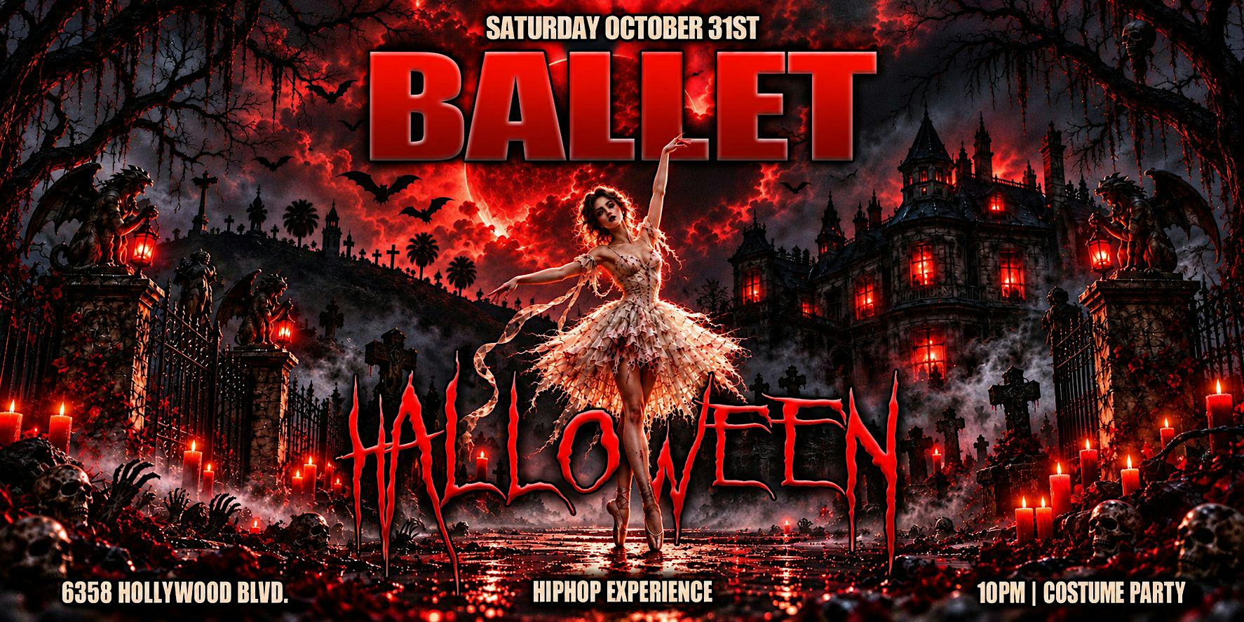 BALLET presents: *NIGHTMARE ON HOLLYWOOD BLVD*