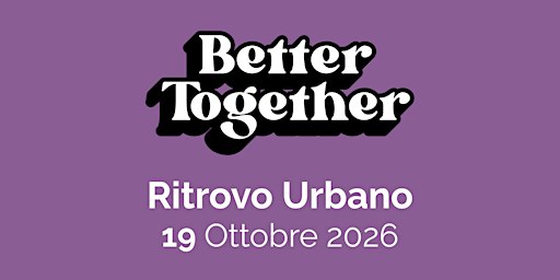 Ritrovo Urbano 19/10 - Casello San Cristoforo