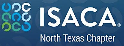 ISACA NTX Meeting (In-Person) October 23rd, 2026
