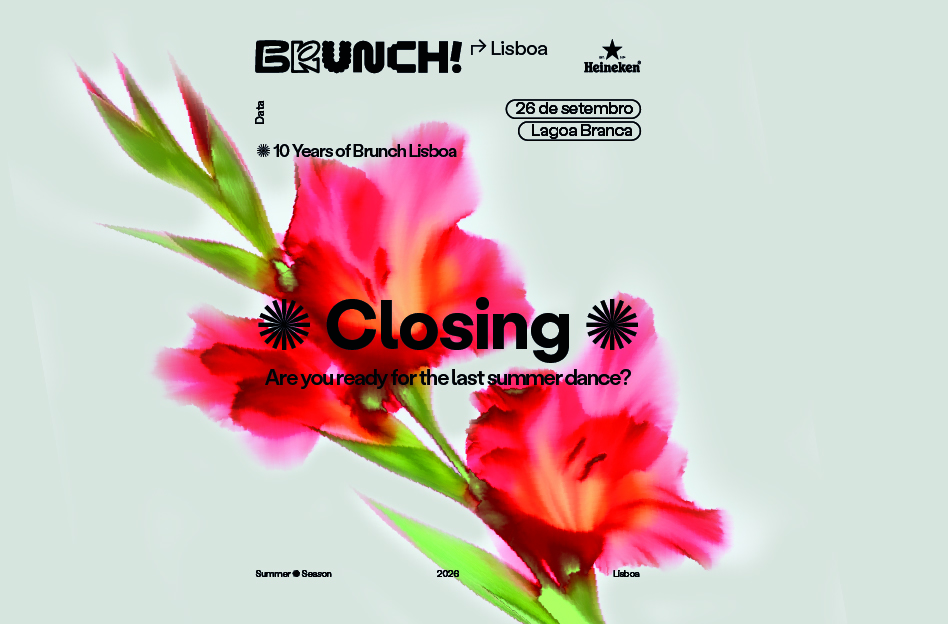 Brunch Electronik Lisboa 2026 #8: CLOSING - Artists TBA