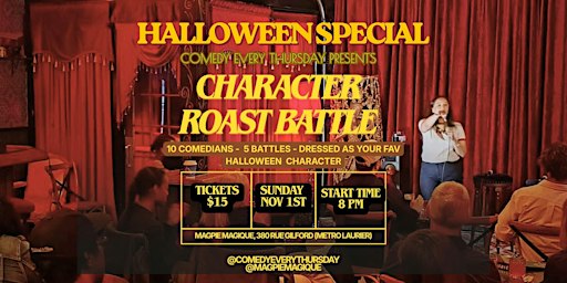 COMEDY HALLOWEEN ROAST BATTLE at Magpie Magique Nov 1st, 8 PM