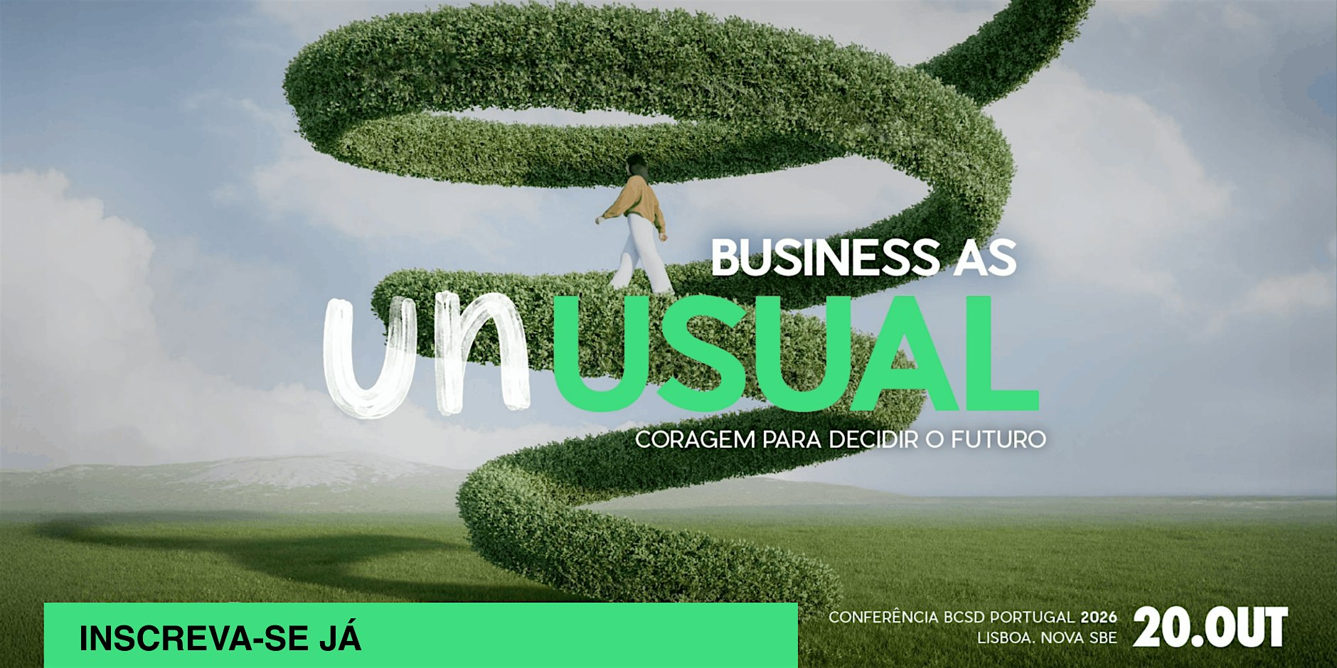 Business as Unusual: coragem para decidir o futuro