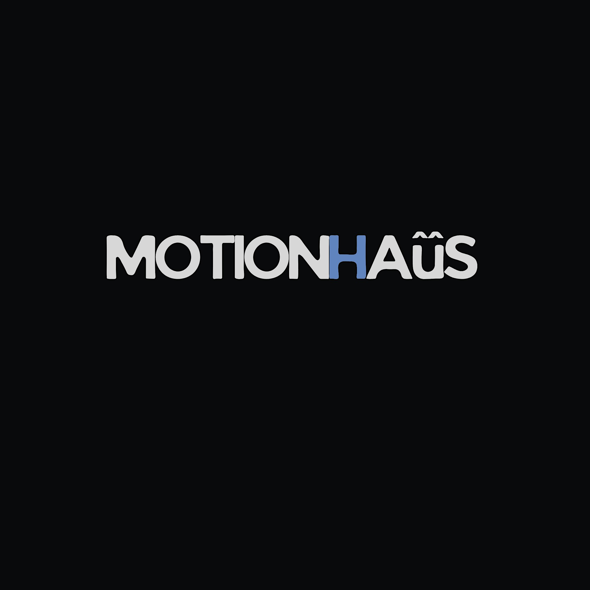 MotionHaus #1