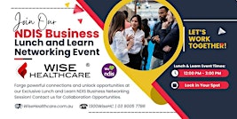 Altona North Vic 3025 - NDIS Lunch & Learn: Collaborate, Co