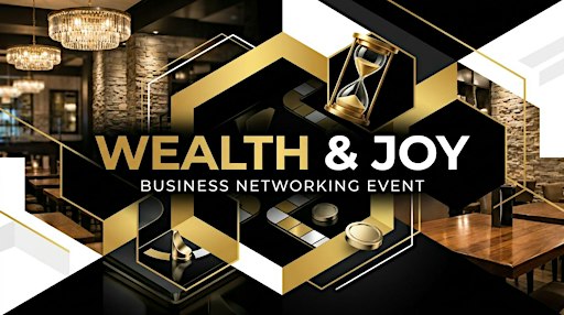 Wealth & Joy: An Afternoon of Abundance & Connection