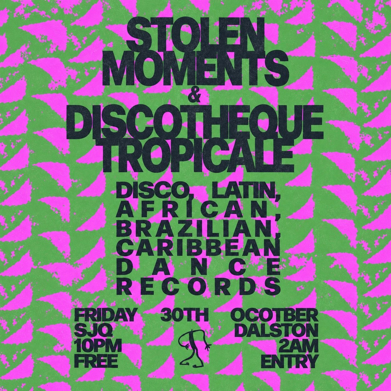 Stolen Moments & Discotheque Tropicale