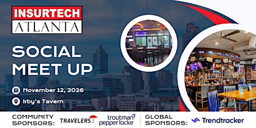 InsurTech Atlanta - Social  Meet up