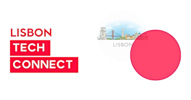 Lisbon Tech COnnect: let's talk about AI