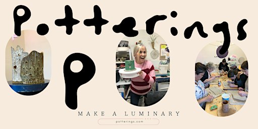Potterings Workshop Make a Luminary