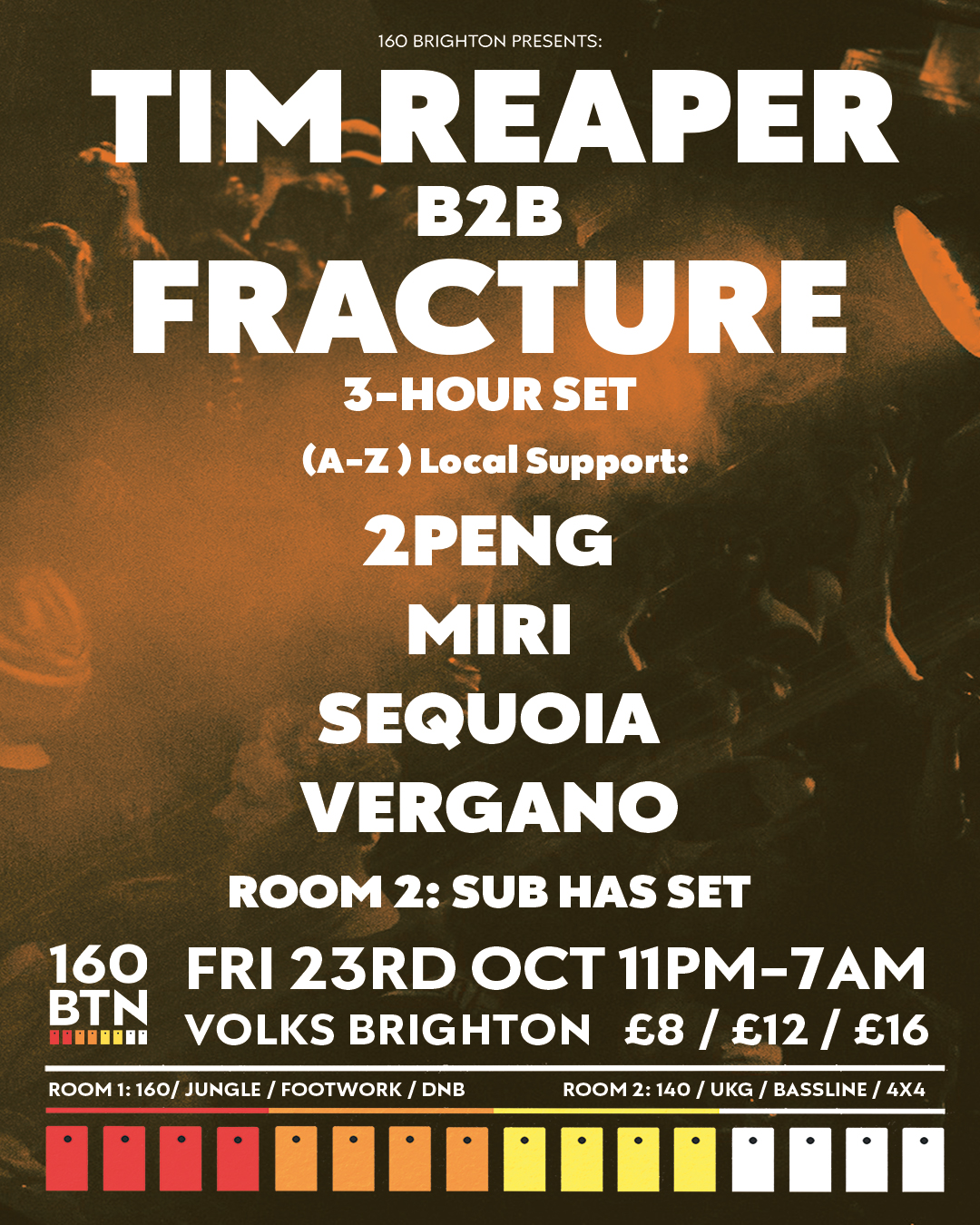 160 Brighton presents: Tim Reaper b2b Fracture (3-hour set)