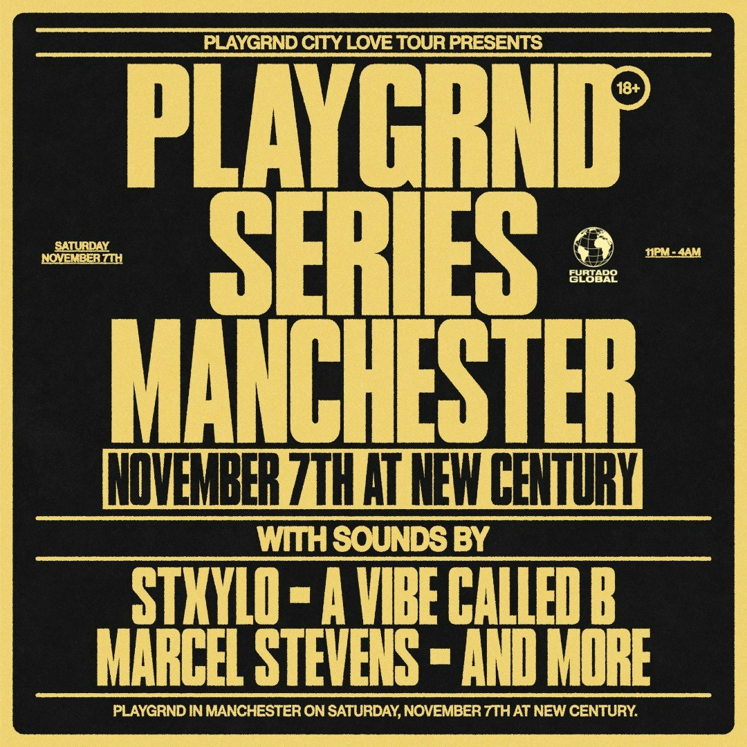 PLAYGRND SERIES MANCHESTER
