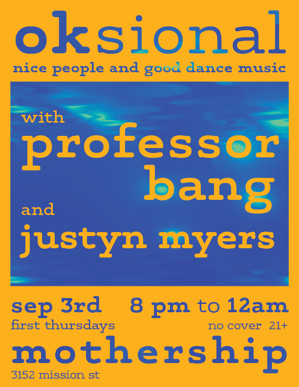 oksional First Thursdays: Professor Bang