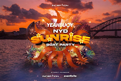 Yeah Buoy - New Years Sunrise - Boat Party