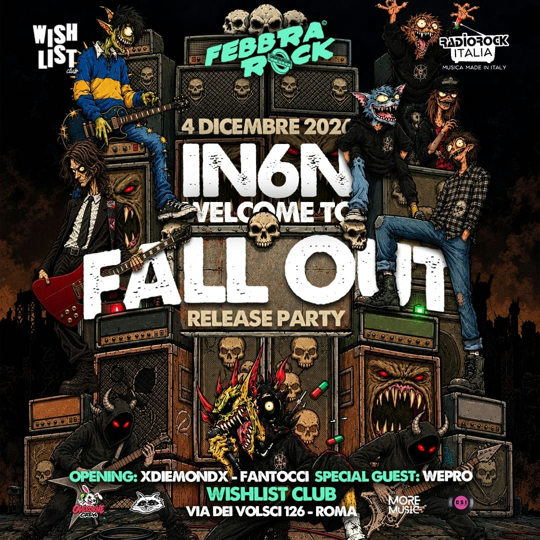 IN6N - FALL OUT Release Party