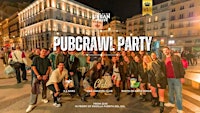 Pubcrawl & Party Madrid - Saturday - ⭐⭐⭐⭐⭐