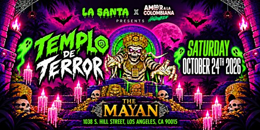 TEMPLO DE TERROR: Halloween con La Santa x Amor A La Colombiana | The Mayan