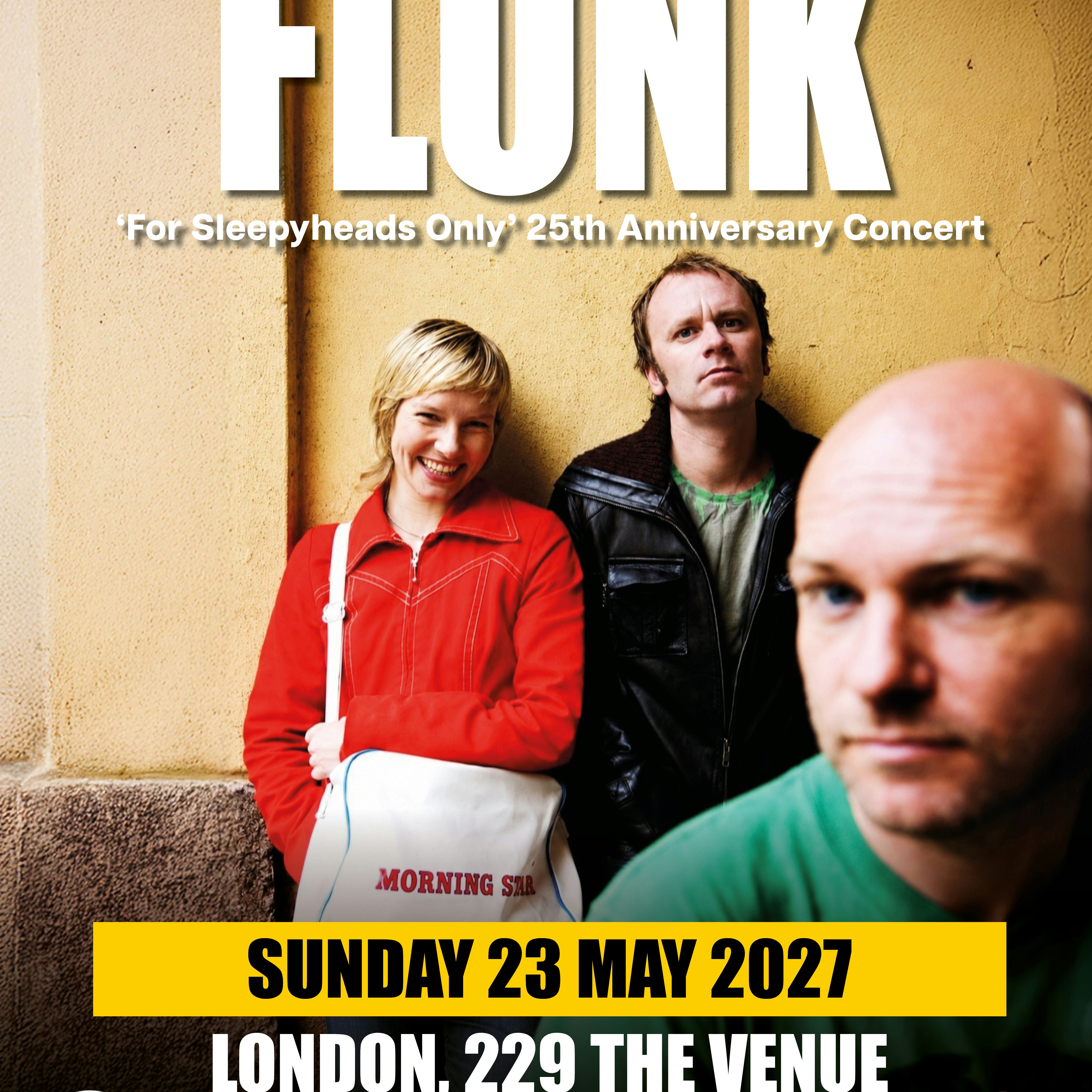 Flunk ‘For Sleepyheads Only’ 25th Anniversary Concert
