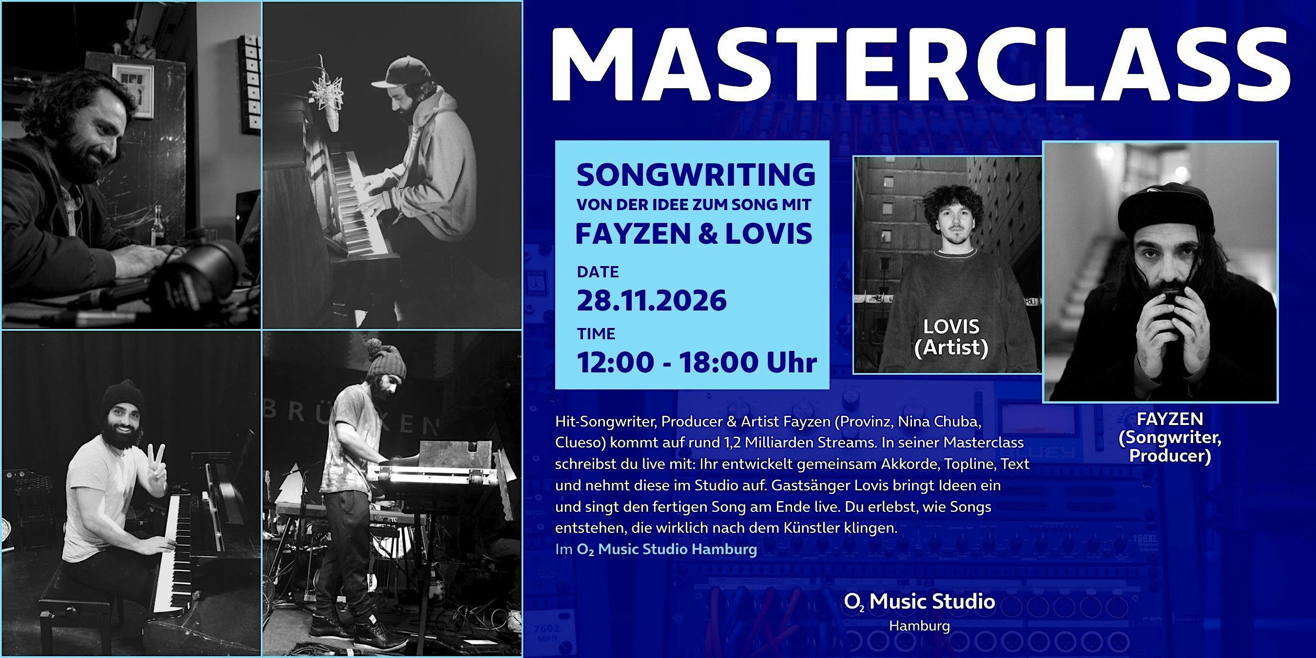 MASTERCLASS - SONGWRITING - Von der Idee zum Song mit Fayzen & Lovis