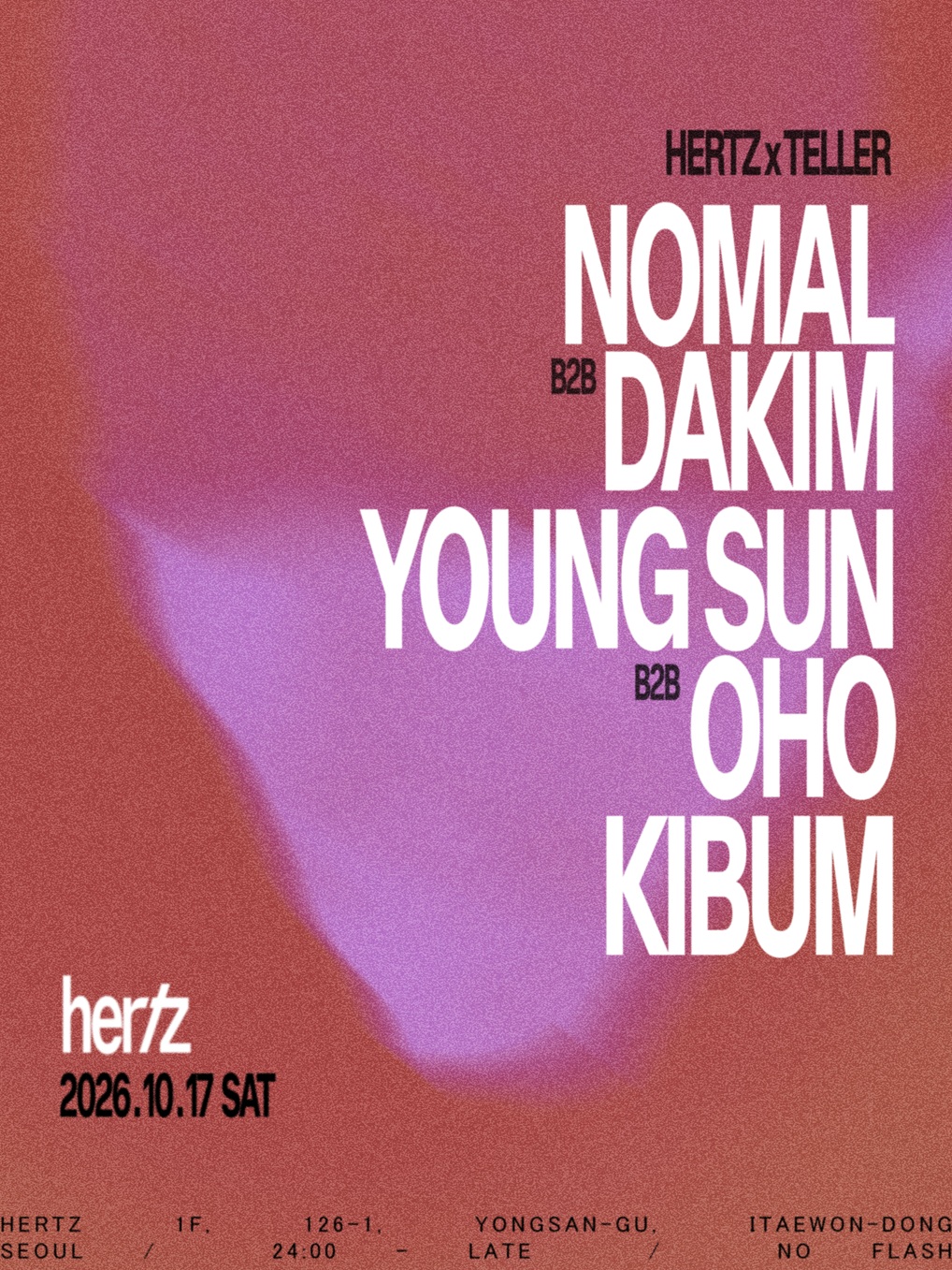 Hertz x Teller 헤르츠와 텔러의 만남: Kibum, Nomal x Dakim, Young Sun x Oho