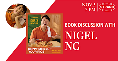 Nigel Ng AKA Uncle Roger: Don’t Mess Up Your Rice