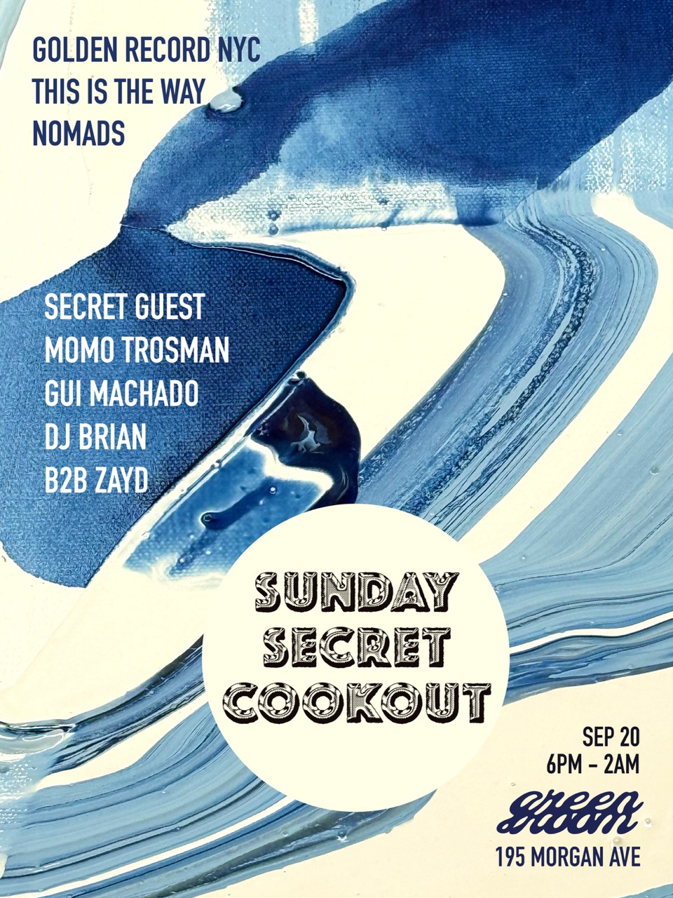 This is the Way x Golden Record NYC x Nomads Sunday Surprise Cookout