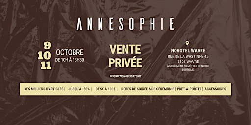 VENTE PRIVÉE ANNE SOPHIE – 9, 10 & 11 OCTOBRE 2026