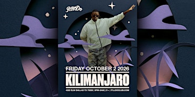 KILIMANJARO at It'll Do Club