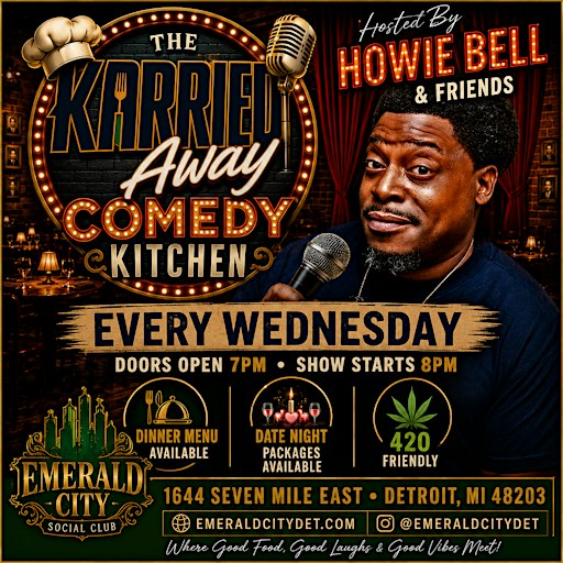 THE KARRIED AWAY COMEDY KITCHEN HOSTED BY HOWIE BELL & FRIENDS