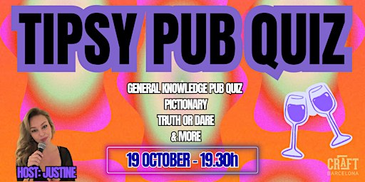 TIPSY PUB QUIZ : CRAZY ROUNDS - PRIZES FOR WINNERS