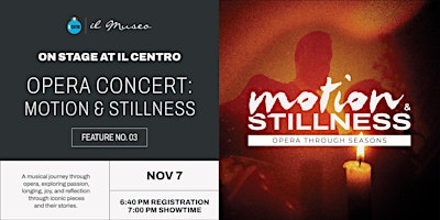 Motion & Stillness: Opera through Seasons