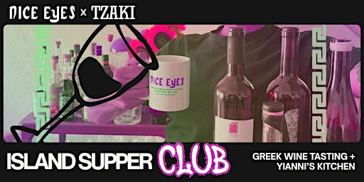 Tzaki X Nice Eyes Wines