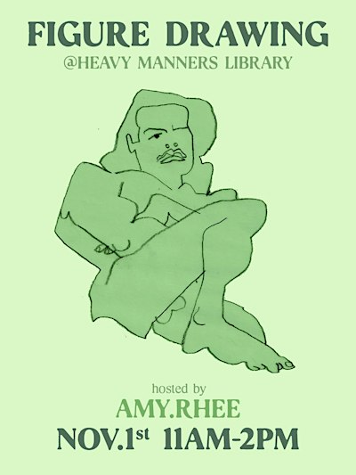 Figure Drawing at Heavy Manners hosted by Amy Rhee (11/1)