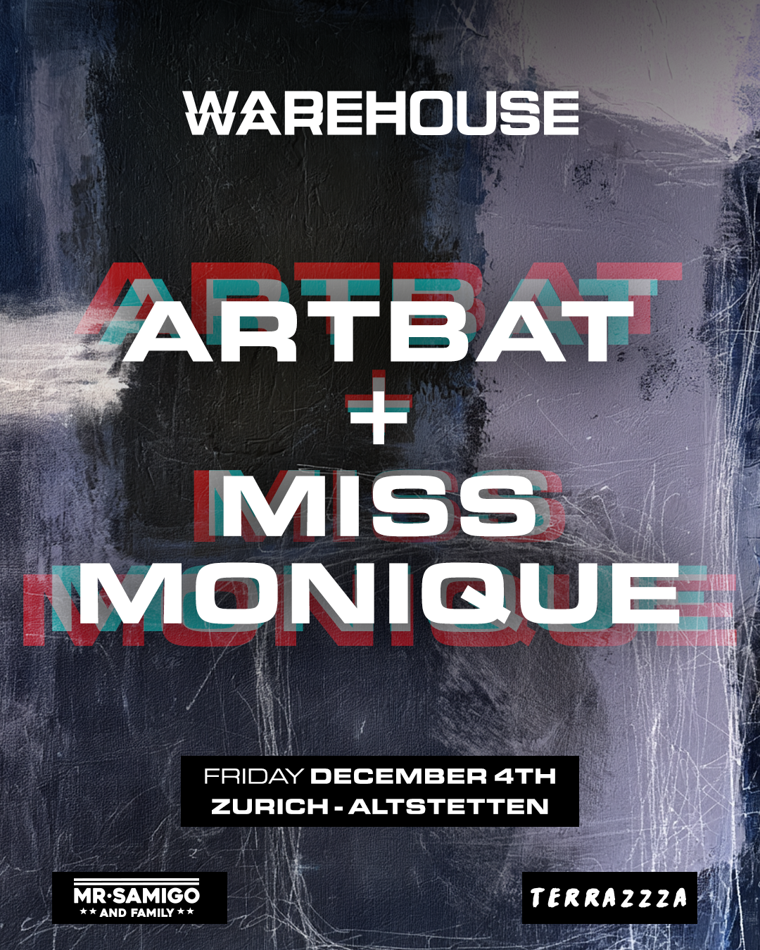 Warehouse pres. ArTBAt & Miss Monique