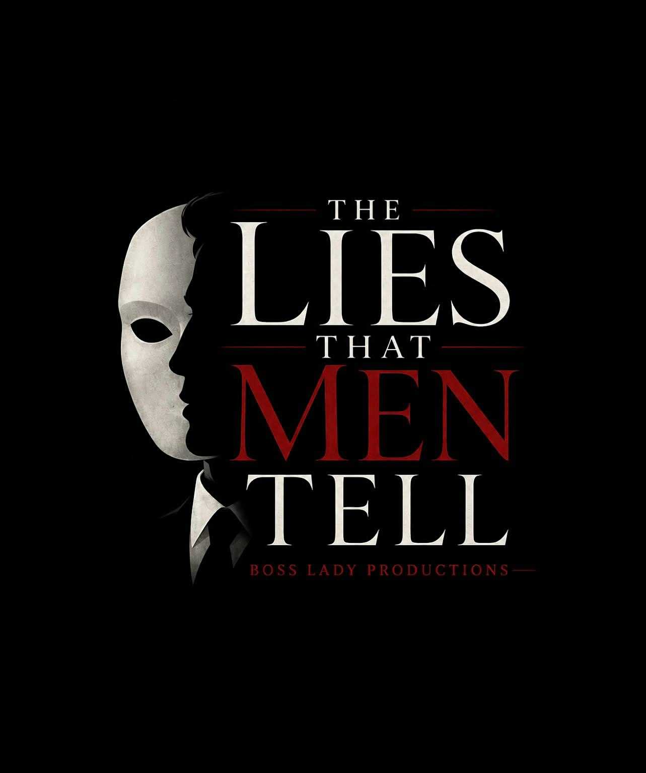 The Lies That Men Tell