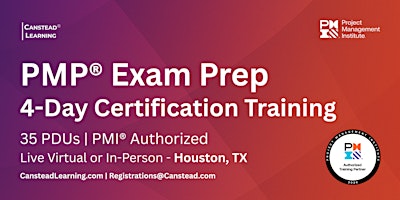 PMP® Exam Prep Certification Training (Houston) - 2 Weekends (Sat - Sun)