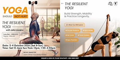 The Resilient Yogi -  A Workshop with John Lizcano