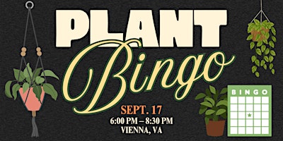Plant Bingo Night | Win Houseplants | Vienna, VA