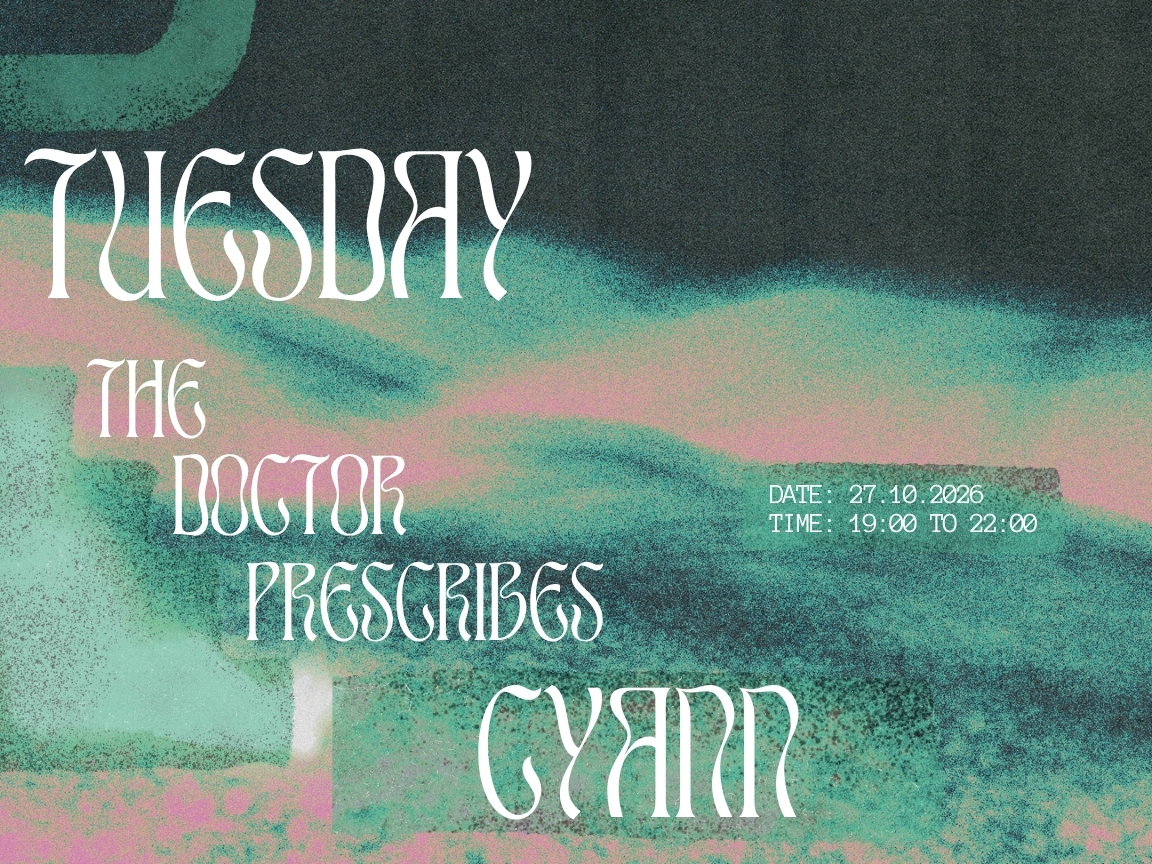 Tuesday's Prescription - Cyann